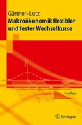 Cover: Makro&ouml;konomik flexibler und fester Wechselkurse - Springer
