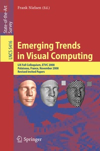 Enlarge image Cover: Emerging Trends in Visual Computing - Springer