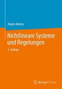 Bild vergrößern Bild: Nichtlineare Systeme und Regelungen - Springer Vieweg