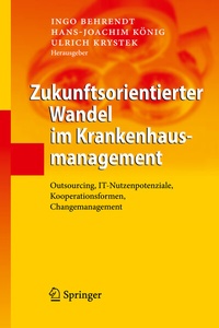 Abbildung von: Zukunftsorientierter Wandel im Krankenhausmanagement - Springer