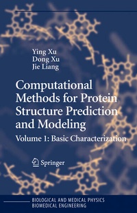 Enlarge image Cover: Computational Methods for Protein Structure Prediction and Modeling - Springer