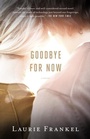 Cover: Goodbye for Now - Anchor