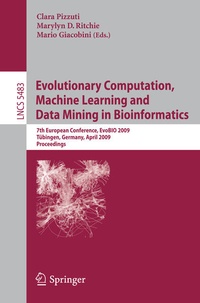Enlarge image Cover: Evolutionary Computation, Machine Learning and Data Mining in Bioinformatics - Springer