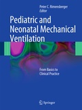 Abbildung von: Pediatric and Neonatal Mechanical Ventilation - Springer