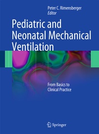 Abbildung von: Pediatric and Neonatal Mechanical Ventilation - Springer