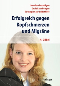 Abbildung von: Erfolgreich gegen Kopfschmerzen und Migräne - Springer