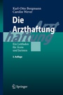 Cover: Die Arzthaftung - Springer