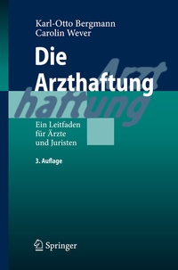 Abbildung von: Die Arzthaftung - Springer