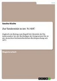 Abbildung von: Zur Tatidentität in Art. 54 SDÜ - GRIN Verlag