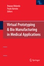 Cover: Virtual Prototyping & Bio Manufacturing in Medical Applications - Springer