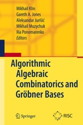 Cover: Algorithmic Algebraic Combinatorics and Gr&ouml;bner Bases - Springer