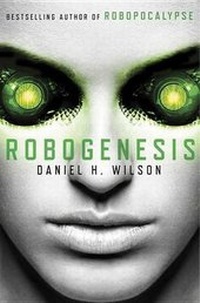 Enlarge image Cover: Robogenesis - Doubleday Books