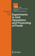 Cover: Experiments in Unit Operations and Processing of Foods - Springer