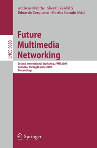 Enlarge image Cover: Future Multimedia Networking - Springer