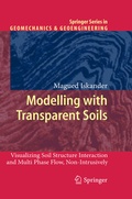 Cover: Modelling with Transparent Soils - Springer