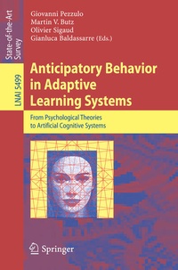 Enlarge image Cover: Anticipatory Behavior in Adaptive Learning Systems - Springer