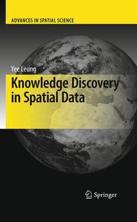 Enlarge image Cover: Knowledge Discovery in Spatial Data - Springer