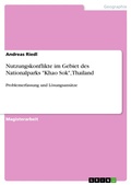Cover: Nutzungskonflikte im Gebiet des Nationalparks "Khao Sok", Thailand - GRIN Verlag
