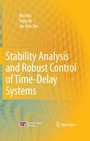 Cover: Stability Analysis and Robust Control of Time-Delay Systems - Springer