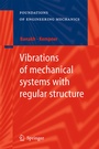 Cover: Vibrations of mechanical systems with regular structure - Springer