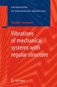 Enlarge image Cover: Vibrations of mechanical systems with regular structure - Springer