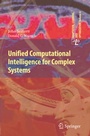 Cover: Unified Computational Intelligence for Complex Systems - Springer