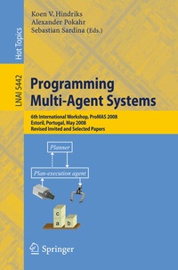 Enlarge image Cover: Programming Multi-Agent Systems - Springer