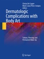 Bild: Dermatologic Complications with Body Art - Springer
