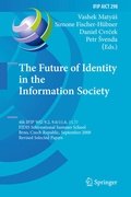 Cover: The Future of Identity in the Information Society - Springer