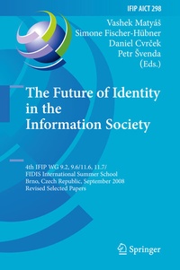 Abbildung von: The Future of Identity in the Information Society - Springer