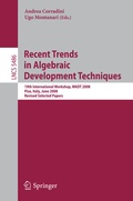 Cover: Recent Trends in Algebraic Development Techniques - Springer
