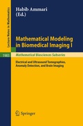 Cover: Mathematical Modeling in Biomedical Imaging I - Springer