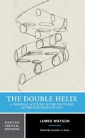 Cover: The Double Helix: A Personal Account of the Discovery of the Structure of DNA - WW Norton & Co