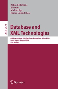 Enlarge image Cover: Database and XML Technologies - Springer