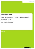 Cover: Lina Morgenstern - "Social couragiert und frauenbewegt" - GRIN Verlag