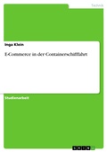 Cover: E-Commerce in der Containerschifffahrt - GRIN Verlag