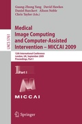 Cover: Medical Image Computing and Computer-Assisted Intervention -- MICCAI 2009 - Springer