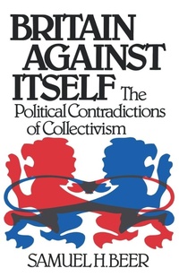 Enlarge image Cover: Britain Against Itself - WW Norton & Co