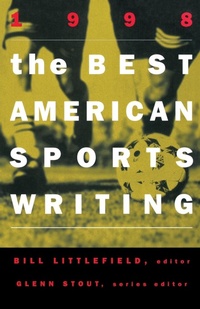 Abbildung von: The Best American Sports Writing: 98 - Houghton Mifflin