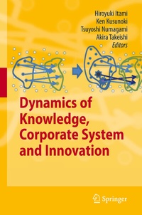 Enlarge image Cover: Dynamics of Knowledge, Corporate Systems and Innovation - Springer