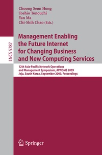 Enlarge image Cover: Management Enabling the Future Internet for Changing Business and New Computing Services - Springer