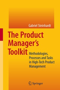 Enlarge image Cover: The Product Manager's Toolkit - Springer