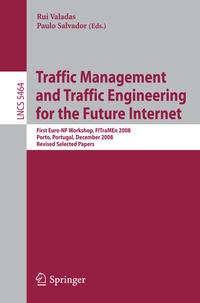 Enlarge image Cover: Traffic Management and Traffic Engineering for the Future Internet - Springer