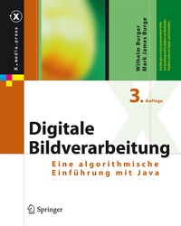 Bild vergrößern Bild: Digitale Bildverarbeitung - Springer Vieweg