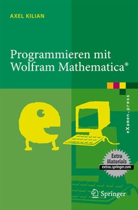 Enlarge image Cover: Programmieren mit Wolfram Mathematica® - Springer