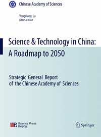 Enlarge image Cover: Science & Technology in China: A Roadmap to 2050 - Springer