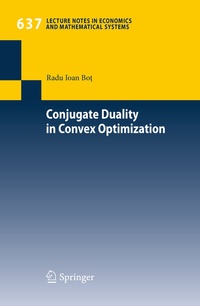 Abbildung von: Conjugate Duality in Convex Optimization - Springer