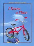 Cover: I Know a Place LV 1 - Houghton Mifflin