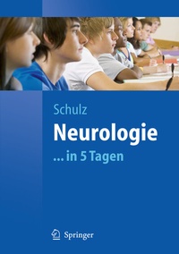 Abbildung von: Neurologie...in 5 Tagen - Springer