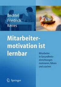 Bild vergrößern Bild: Mitarbeitermotivation ist lernbar - Springer